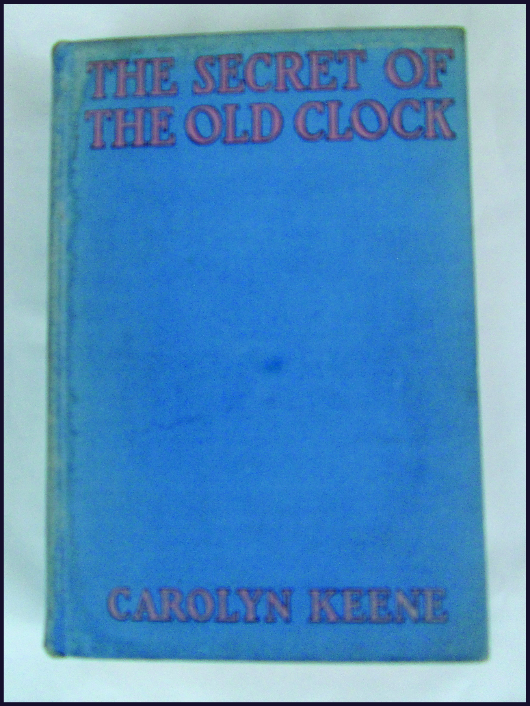 the secret of the old clock by carolyn keene